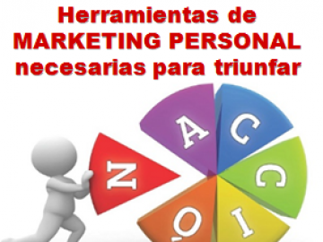 Herramientas de Marketing Personal necesarias para TRIUNFAR!!! - Coaching para la Acción 